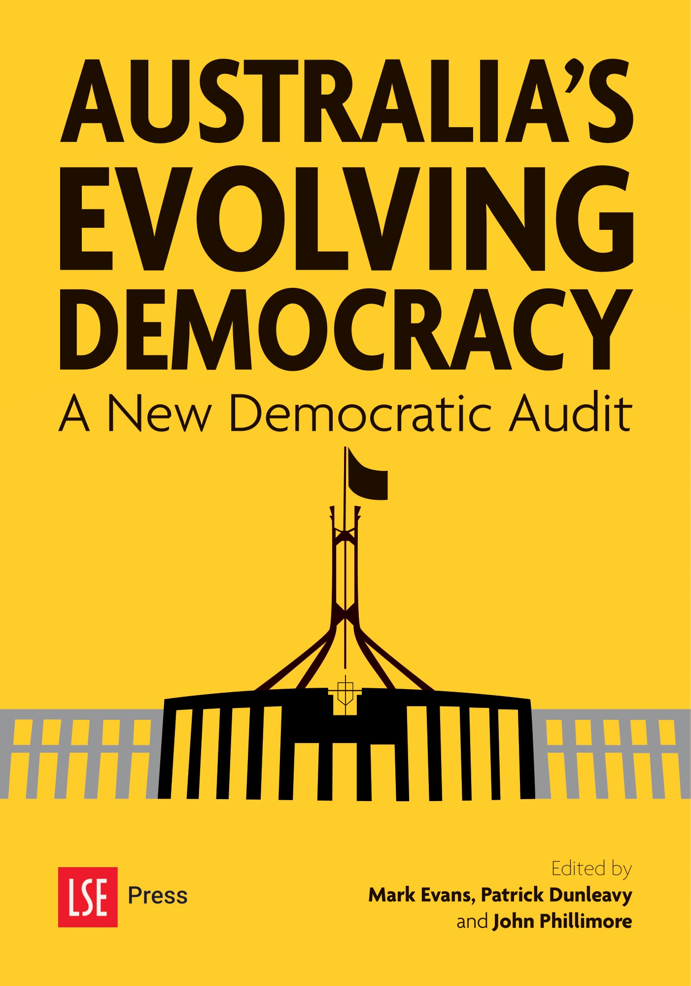 Australia's Evolving Democracy: A New Democratic Audit (LSE Press, 2024)