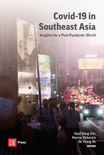 COVID-19 in Southeast Asia: Insights for a post-pandemic world (LSE Press, 2022)